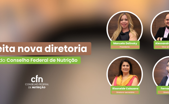 Eleita nova diretoria do CFN